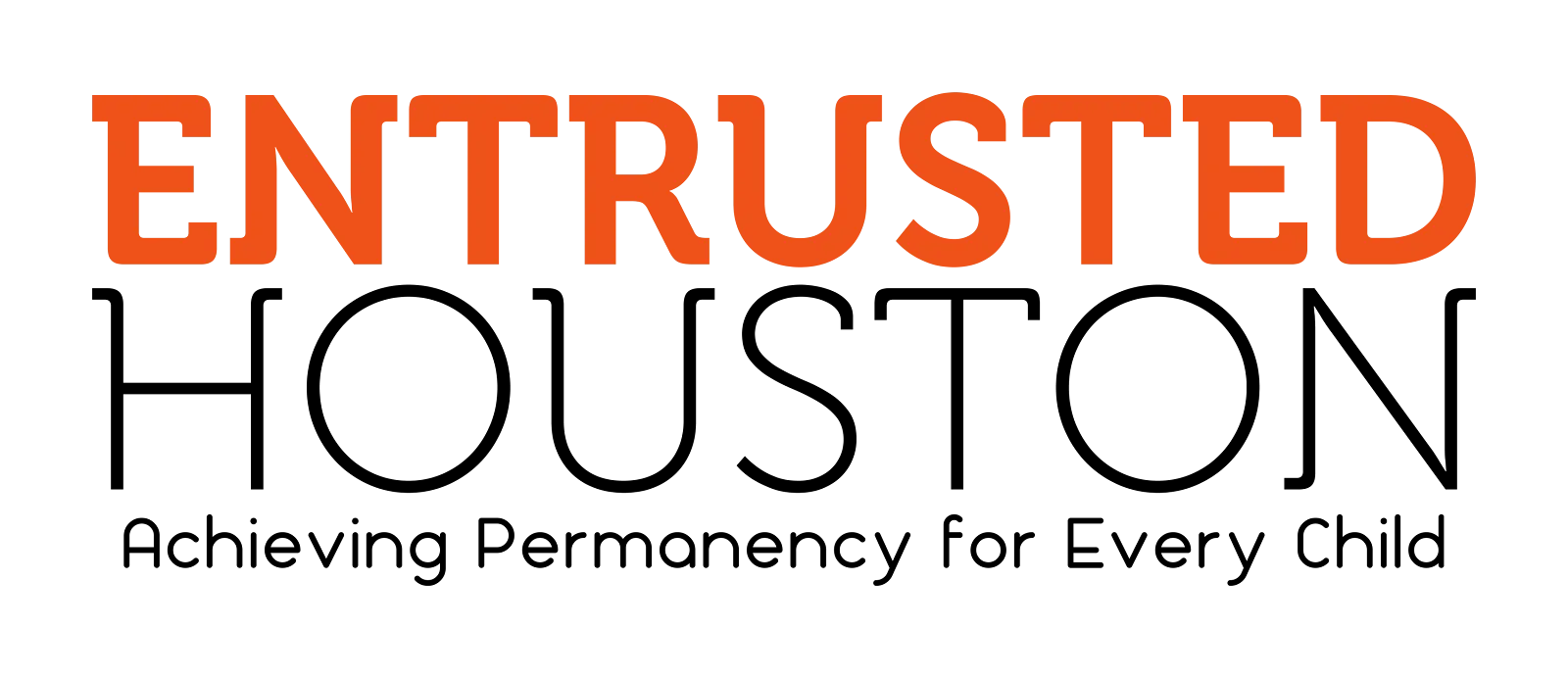 Entrusted Houston