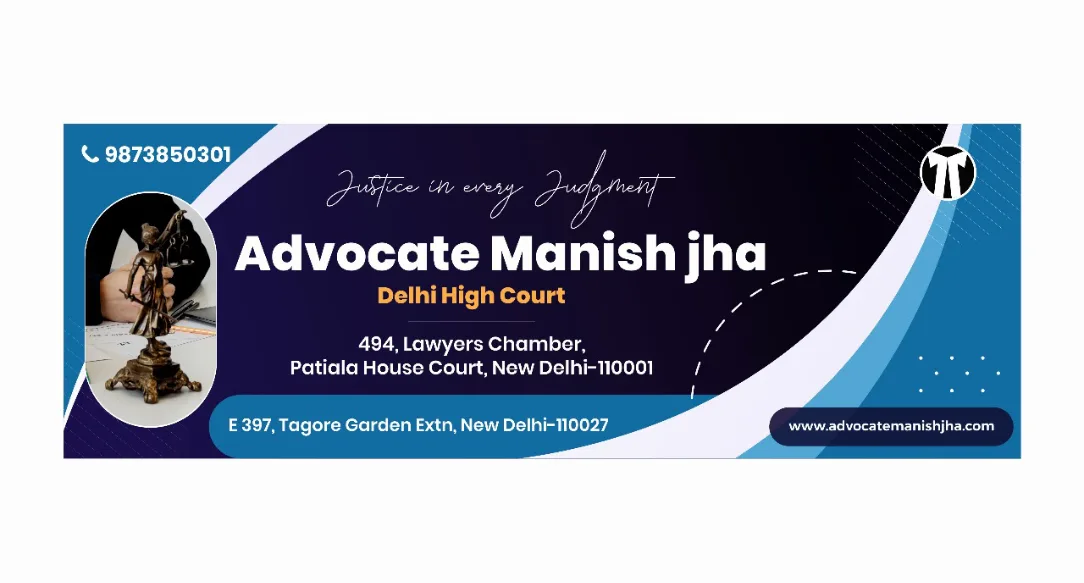 Advocate Manish Jha- Best Domestic Violence, DV Lawyer In Delhi