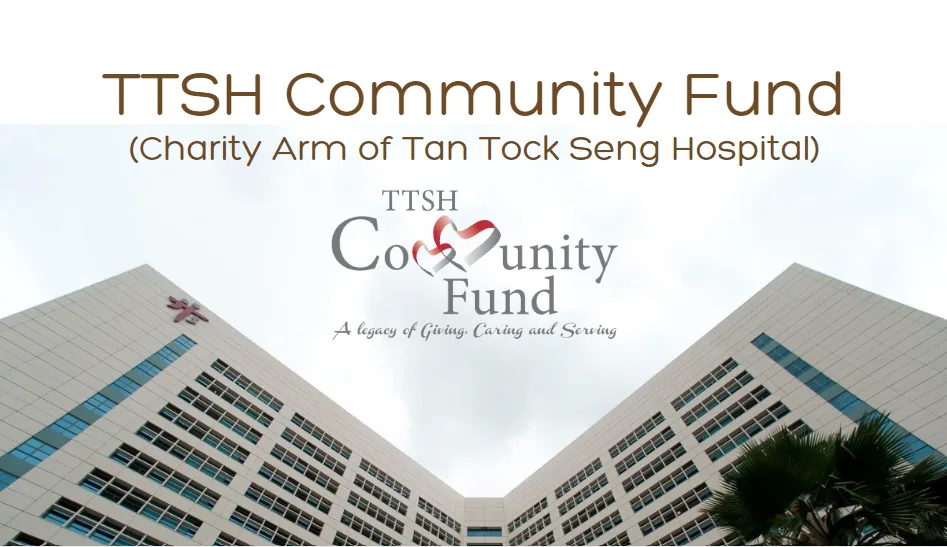 TTSH Community Fund (Charity Arm of Tan Tock Seng Hospital)