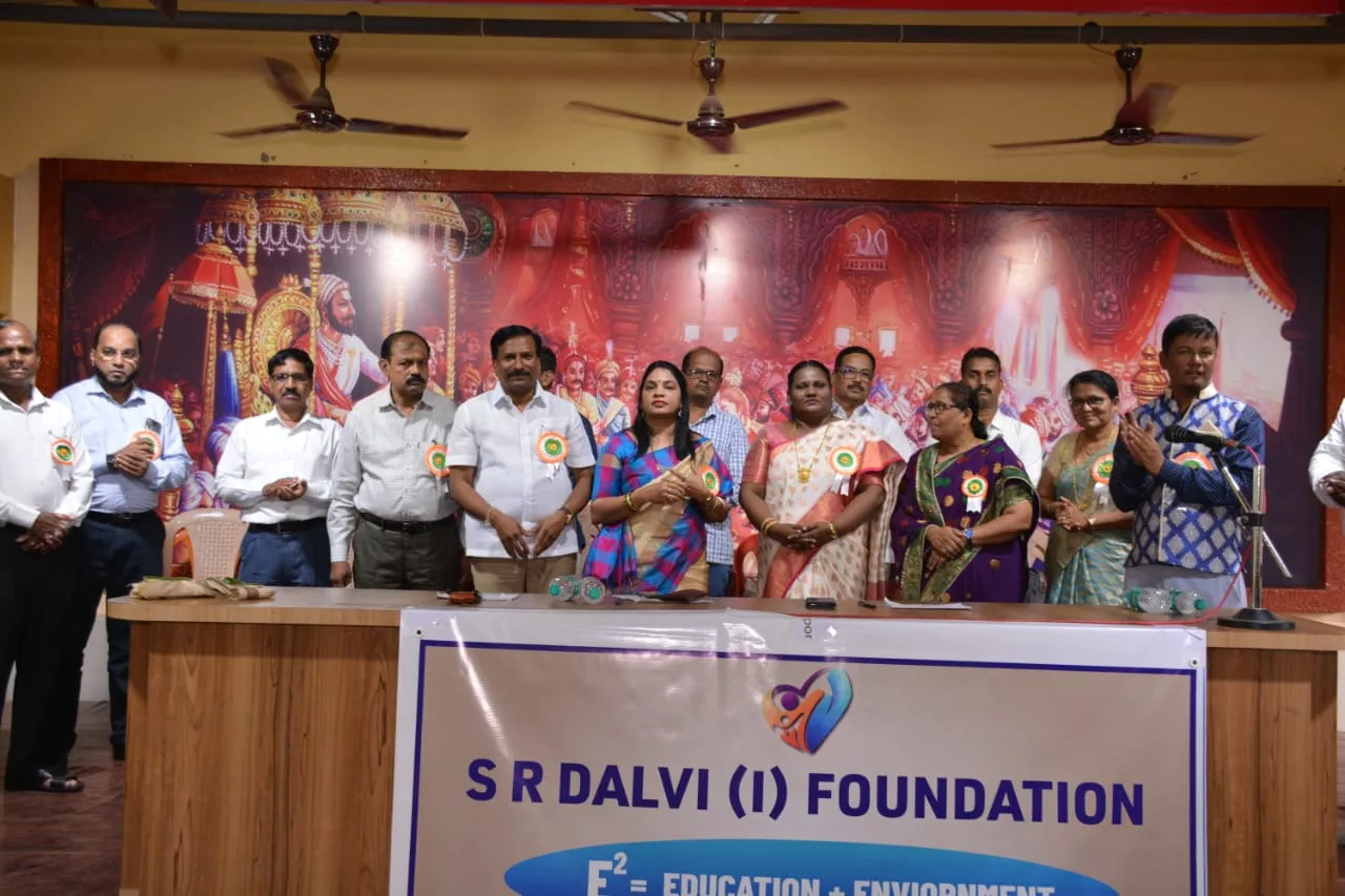 S R DALVI (I) FOUNDATION For Teachers Empowerment & Environment (शिक्षक सक्षमीकरण व पर्यावरण)
