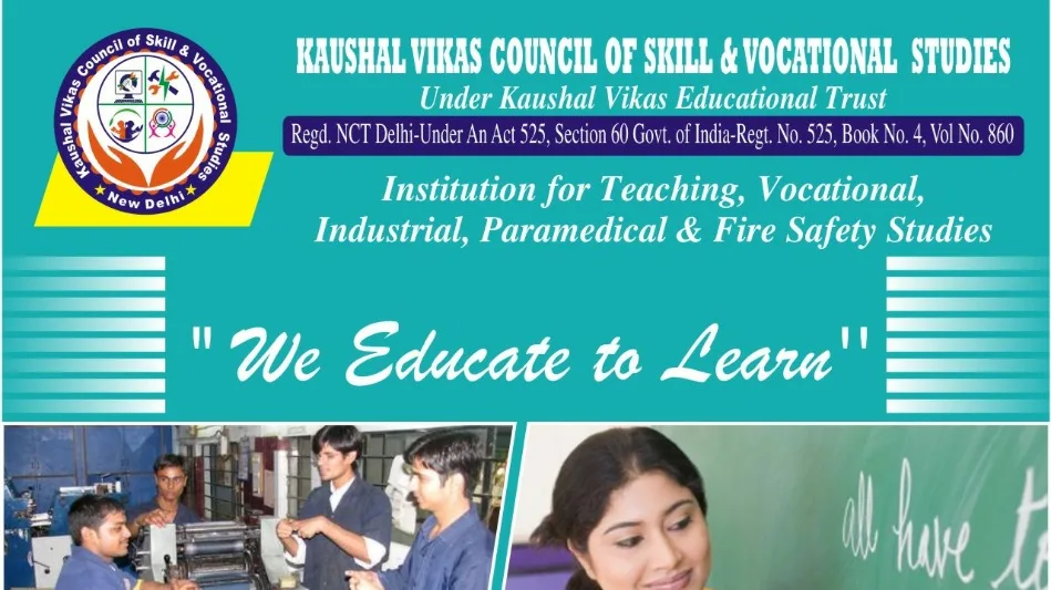 KAUSHAL VIKAS COUNCIL OF SKILL & VOCATIONAL STUDIES
