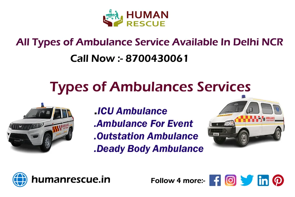 Human Rescue Ambulance Service Delhi