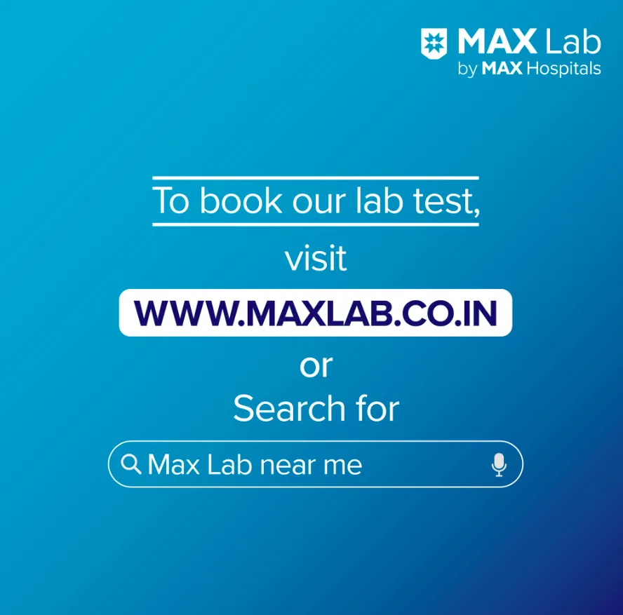 Max Lab | Diagnostic Centre & Blood Test in South Delhi