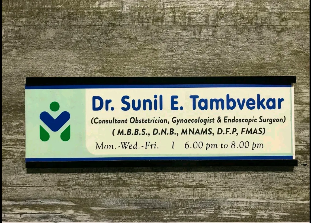 Dr. SUNIL TAMBVEKAR “The WELL WOMAN CLINIC"