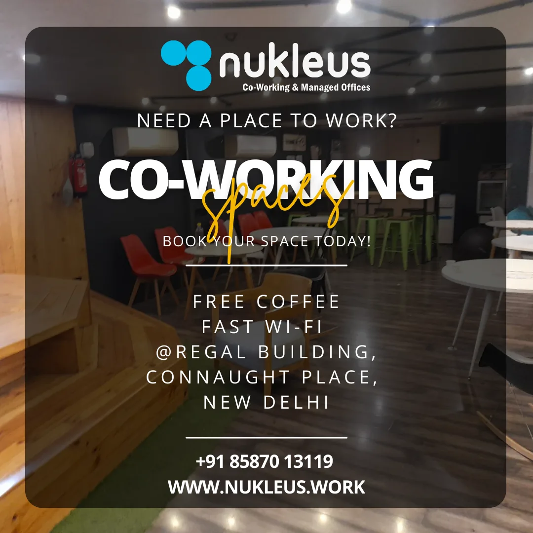 Nukleus Coworking Space in Delhi - Connaught Place, Regal Building